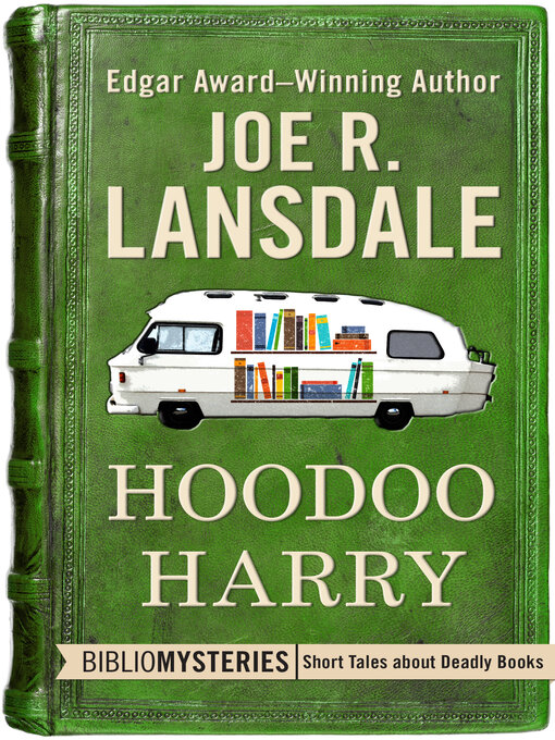 Title details for Hoodoo Harry by Joe R. Lansdale - Available